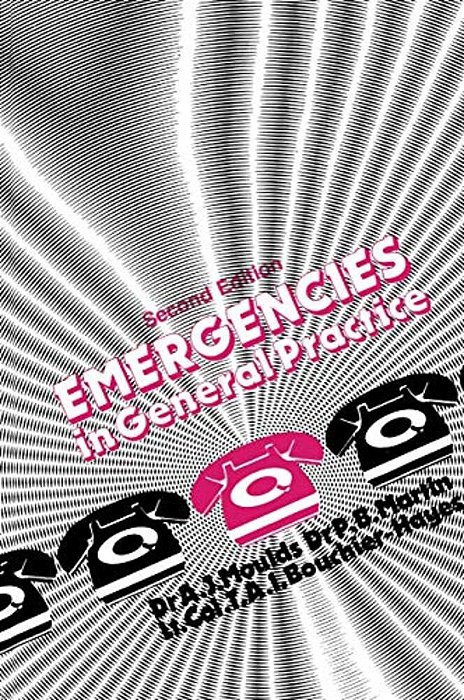 Emergencies In General Practice-..