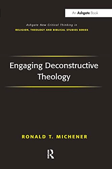 Engaging Deconstructive Theology-..