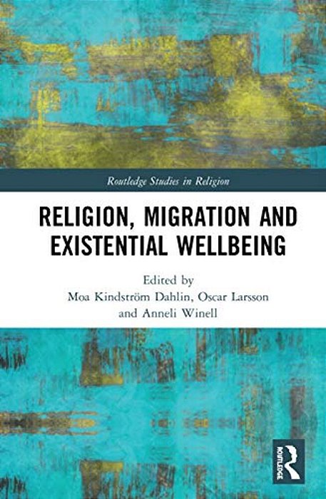 Religion, Migration, And Existential Wellbeing-..