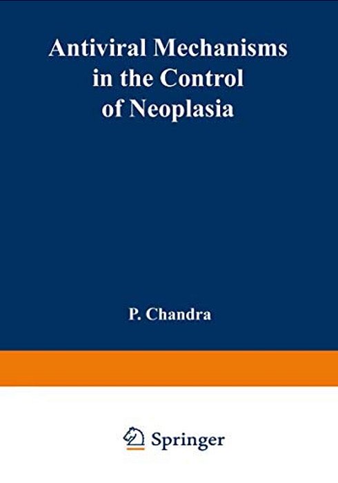 Antiviral Mechanisms In The Control Of Neoplasia-..