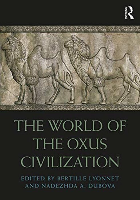 The World Of The Oxus Civilization-..