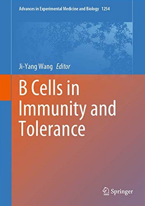 B Cells In Immunity And Tolerance-..
