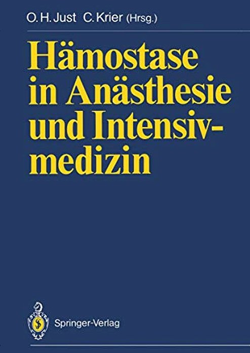 Hämostase In Anästhesie Und Intensivmedizin-..