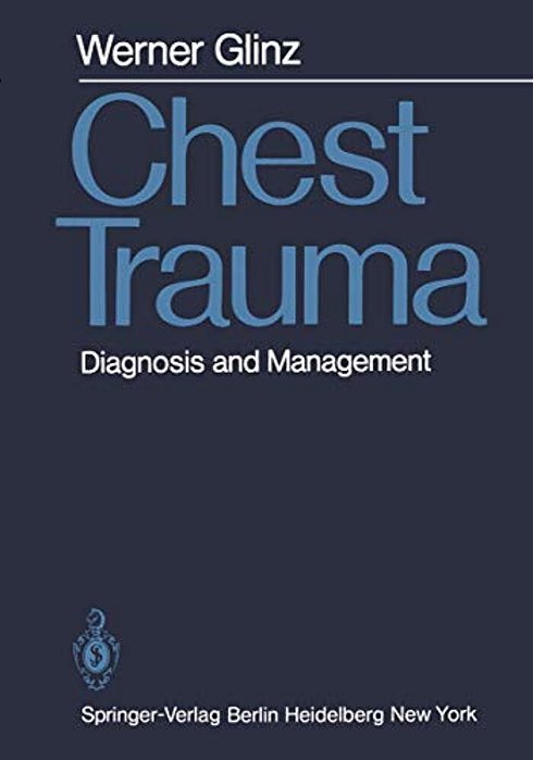 Chest Trauma: Diagnosis And Management-..