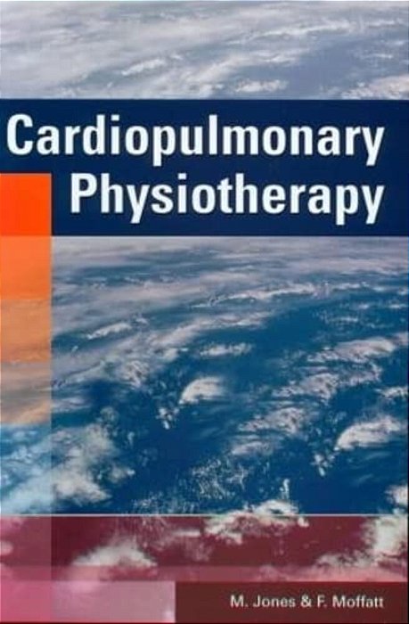 Cardiopulmonary Physiotherapy-..