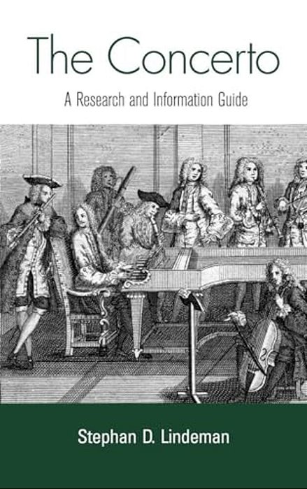 The Concerto: A Research And Information Guide-..