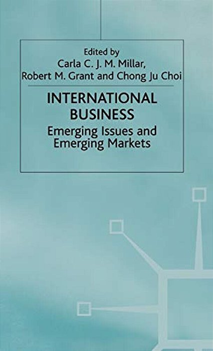 International Business: Emerging Issues And Emerging Markets-..
