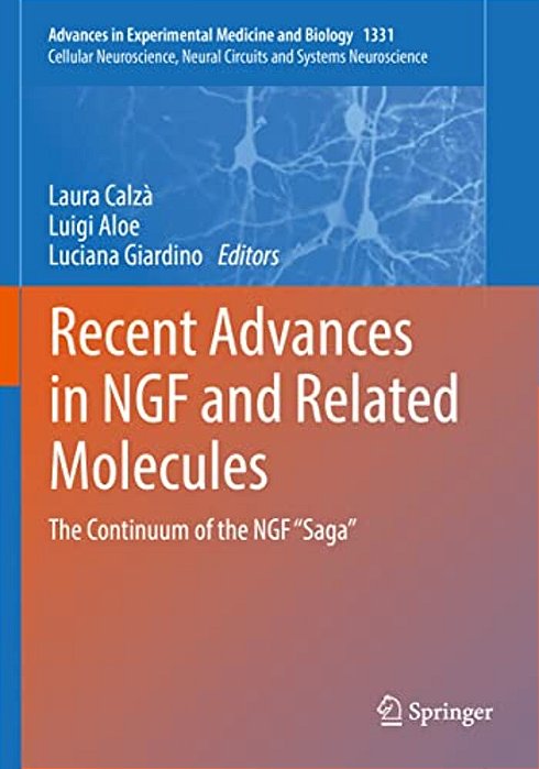 Recent Advances In Ngf And Related Molecules: The Continuum Of The Ngf "Saga"-..