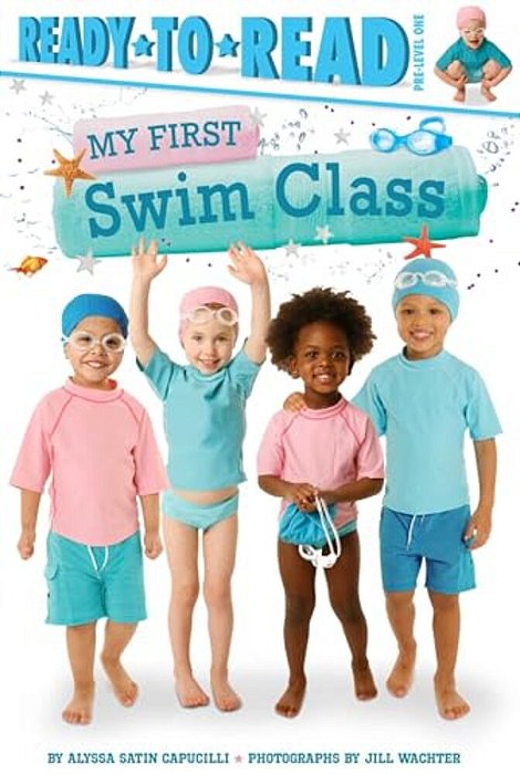 My First Swim Class: Ready-To-read Pre-Level 1-..