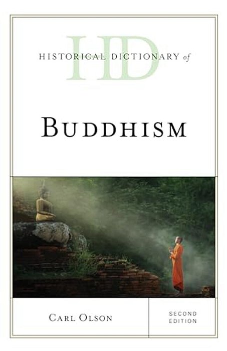 Historical Dictionary Of Buddhism-..