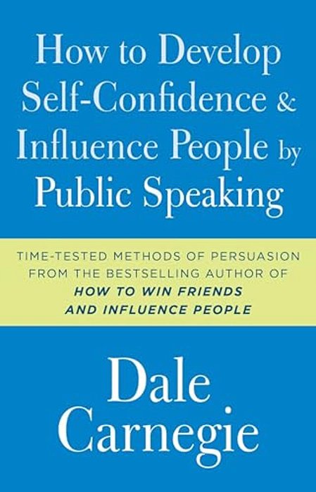 How To Develop Self-Confidence And Influence People By Public Speaking-..
