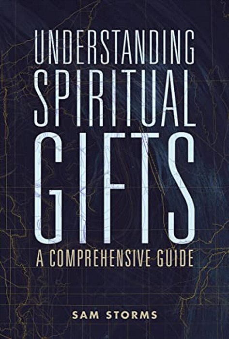 Understanding Spiritual Gifts: A Comprehensive Guide-..