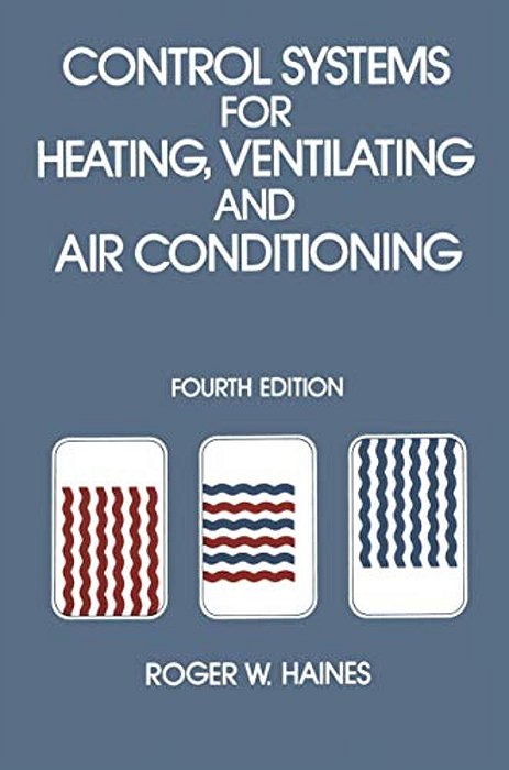 Control Systems For Heating, Ventilating And Air Conditioning-..