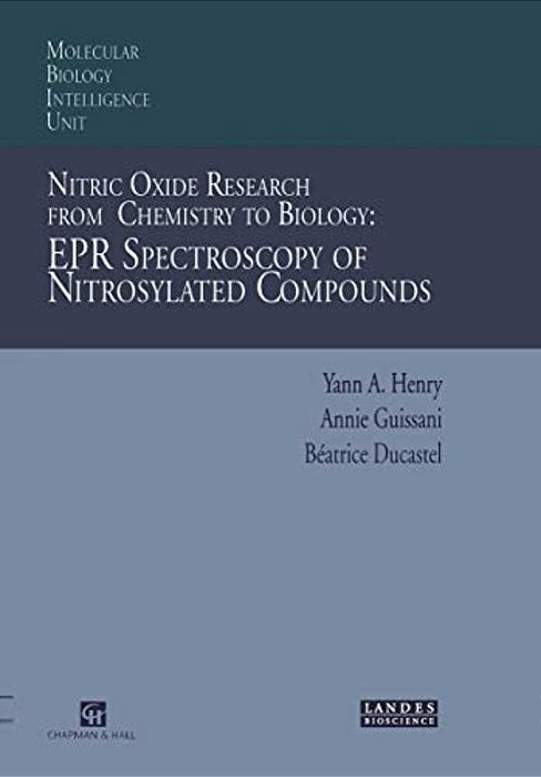 Nitric Oxide Research From Chemistry To Biology: Epr Spectroscopy Of Nitrosylated Compounds-..