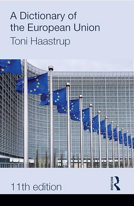 A Dictionary Of The European Union-..