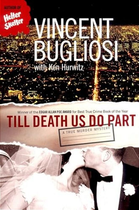 Till Death US Do Part: A True Murder Mystery-..