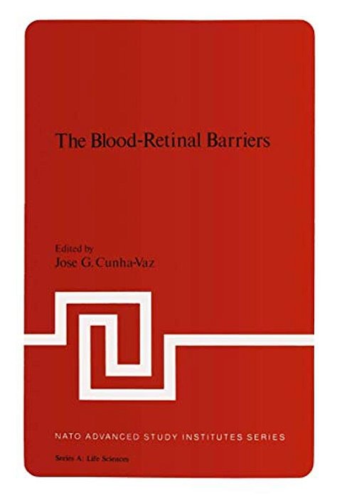 The Blood-Retinal Barriers-..