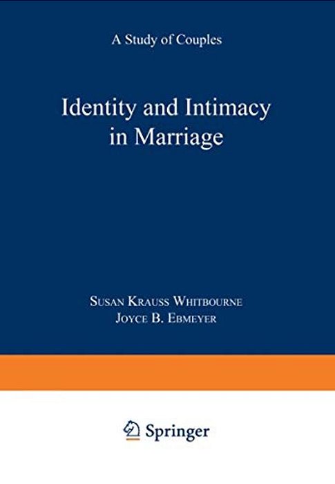 Identity And Intimacy In Marriage: A Study Of Couples-..