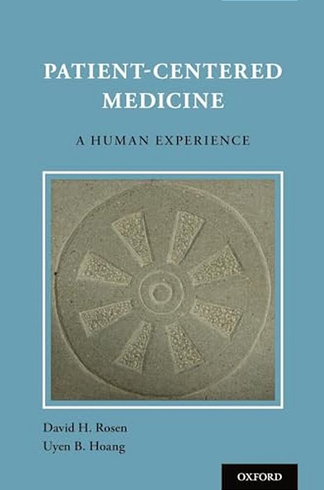 Patient Centered Medicine: A Human Experience-..