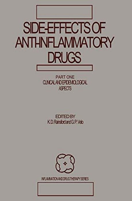 Side-Effects Of Anti-Inflammatory Drugs: Part One Clinical And Epidemiological Aspects-..