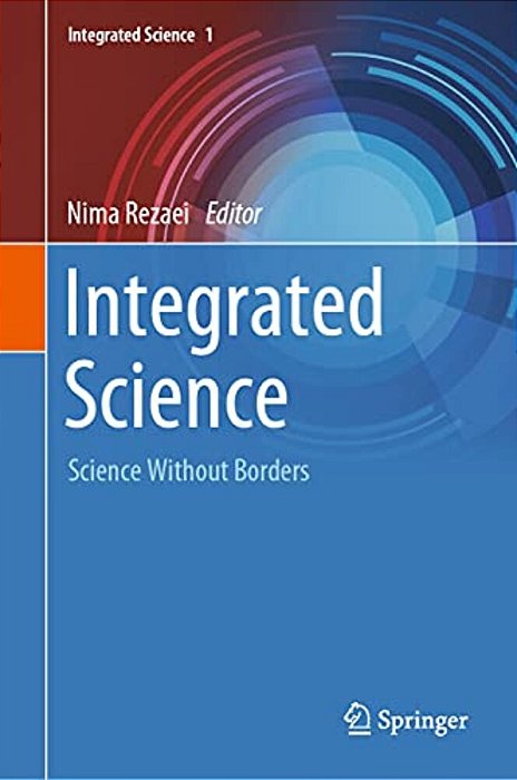 Integrated Science: Science Without Borders-..