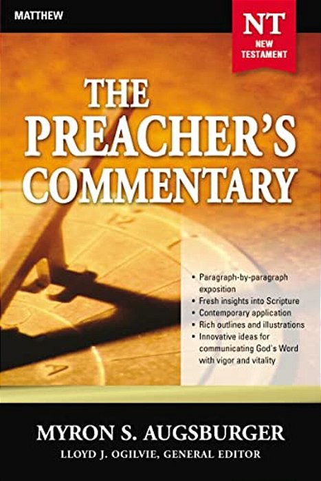 The Preacher's Commentary - Vol. 24: Matthew: 24-..