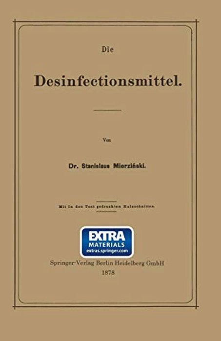 Die Desinfectionsmittel-..