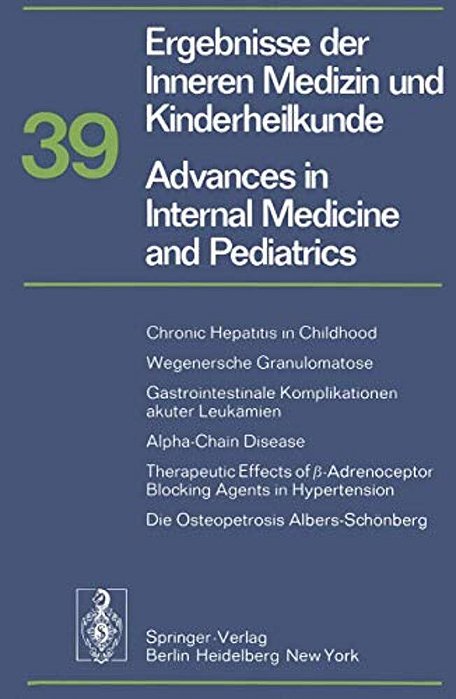 Ergebnisse Der Inneren Medizin Und Kinderheilkunde/Advances In Internal Medicine And Pediatrics-..