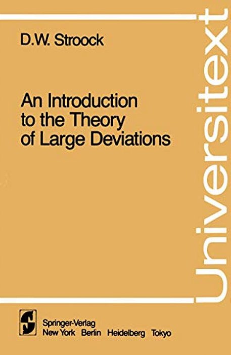 An Introduction To The Theory Of Large Deviations-..