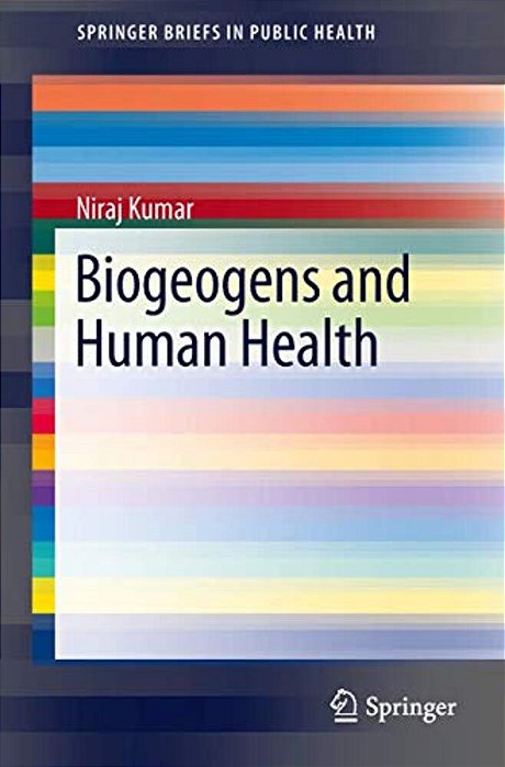 Biogeogens And Human Health-..