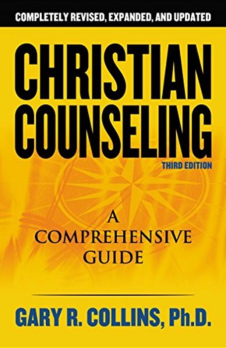 Christian Counseling 3RD Edition: Revised And Updated-..