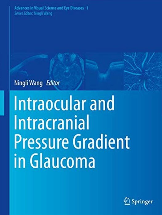Intraocular And Intracranial Pressure Gradient In Glaucoma-..