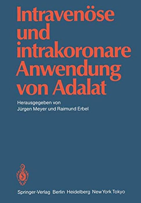 Intravenöse Und Intrakoronare Anwendung Von Adalat-..