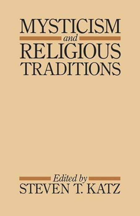 Mysticism And Religious Traditions-..