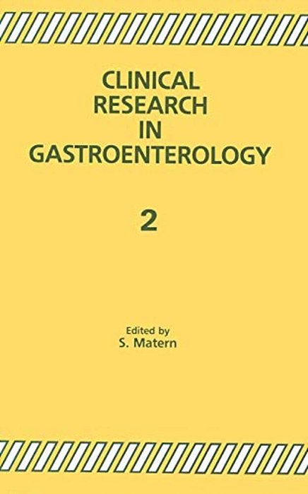 Clinical Research In Gastroenterology 2-..