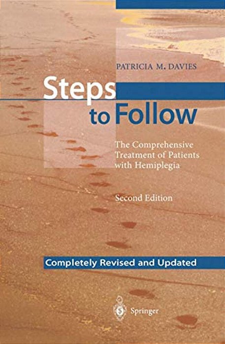 Steps To Follow: The Comprehensive Treatment Of Patients With Hemiplegia-..