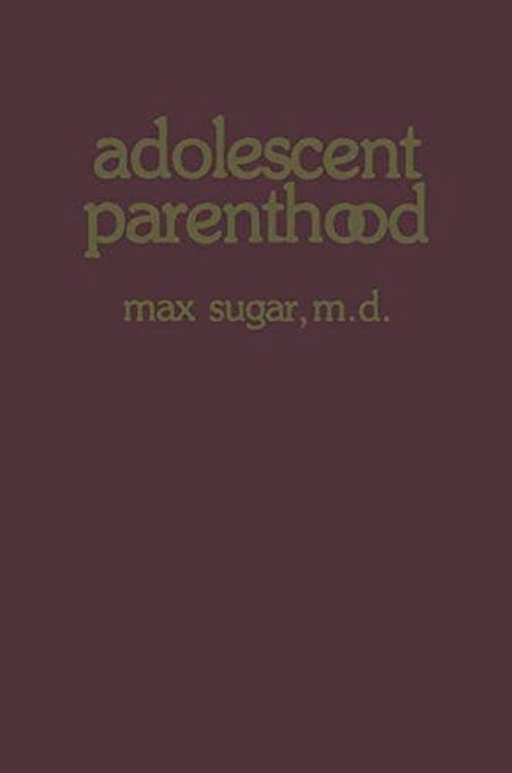 Adolescent Parenthood-..