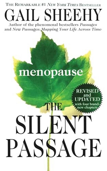 The Silent Passage: Revised And Updated Edition-..