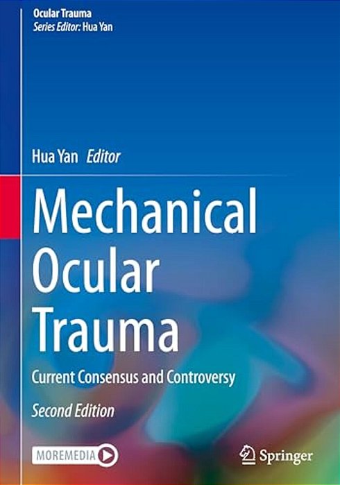 Mechanical Ocular Trauma: Current Consensus And Controversy-..