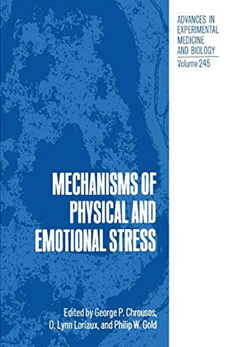 Mechanisms Of Physical And Emotional Stress-..