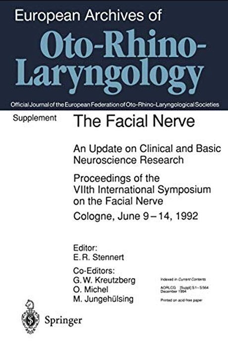 The Facial Nerve: An Update On Clinical And Basic Neuroscience Research-..