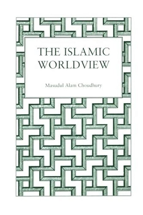 Islamic World View-..