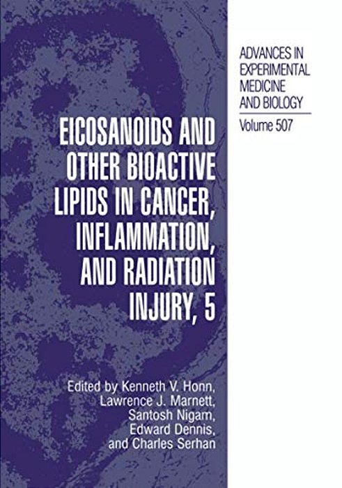 Eicosanoids And Other Bioactive Lipids In Cancer, Inflammation, And Radiation Injury, 5-..