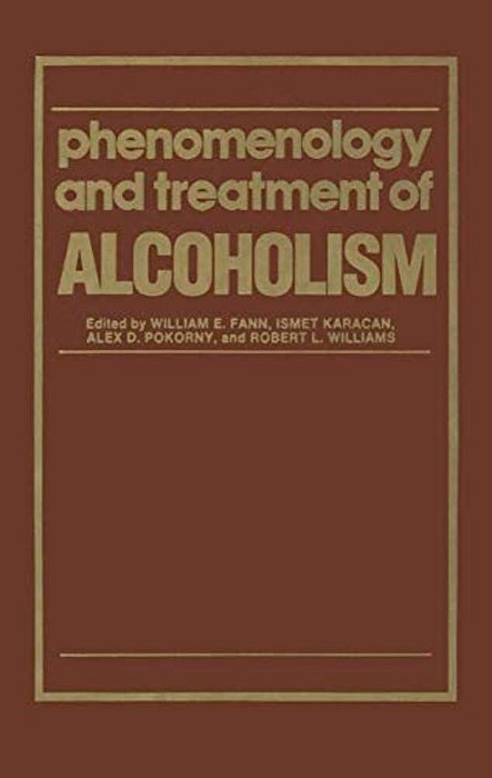 Phenomenology And Treatment Of Alcoholism-..