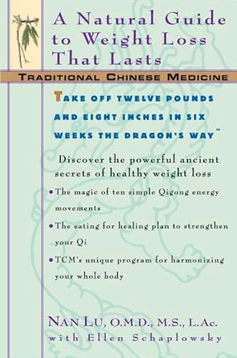 Tcm: A Natural Guide To Weight Loss That Lasts-..