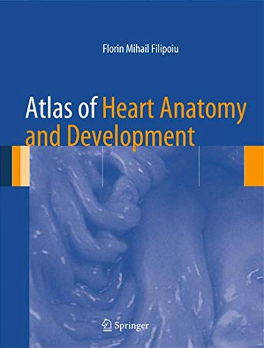Atlas Of Heart Anatomy And Development-..