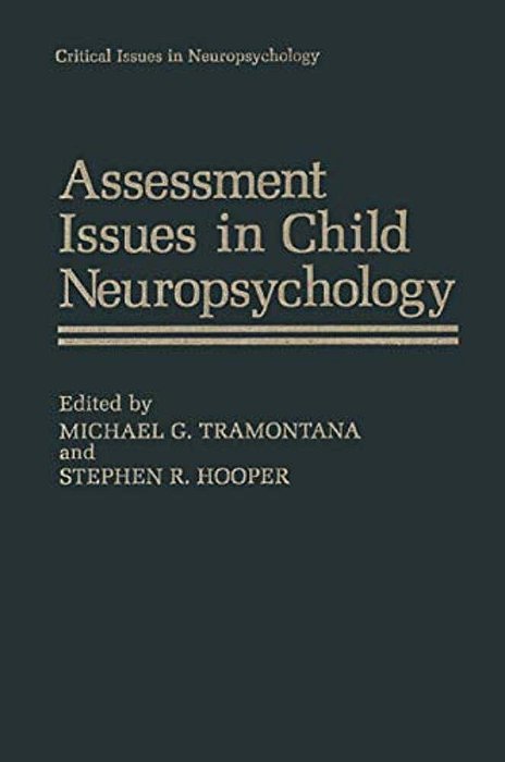 Assessment Issues In Child Neuropsychology-..