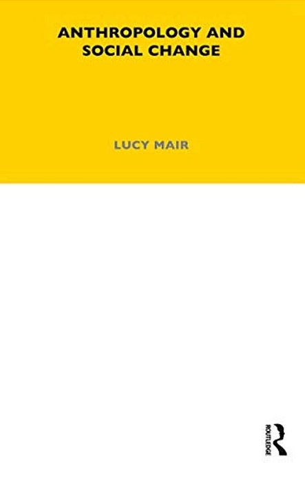 Anthropology And Social Change: Volume 38-..