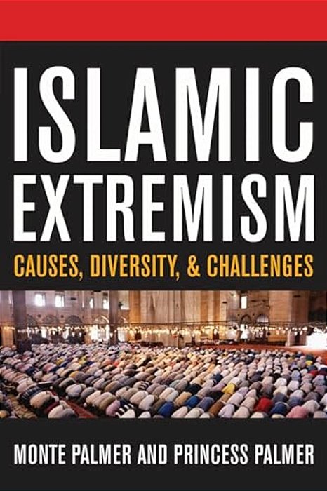 Islamic Extremism: Causes, Diversity, And Challenges-..