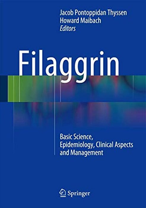 Filaggrin: Basic Science, Epidemiology, Clinical Aspects And Management-..